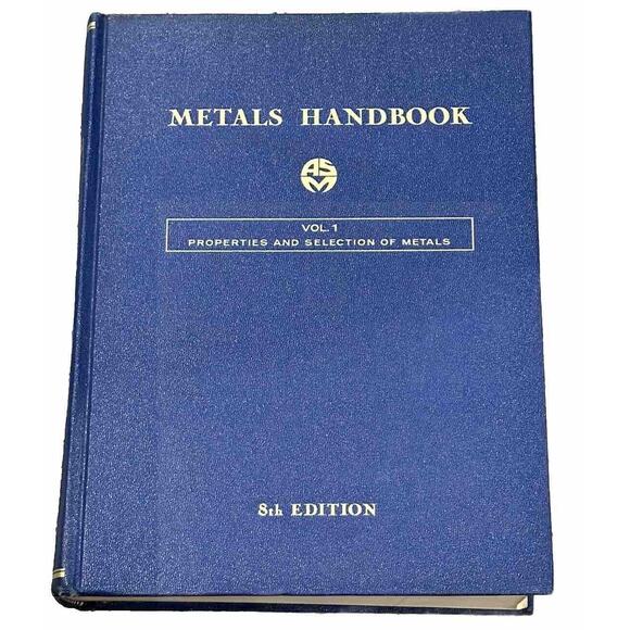 ASM Metals Handbook Volume 1 Properties Selection 8th Edition 1969 Vintage - Picture 1 of 5